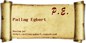 Pallag Egbert névjegykártya